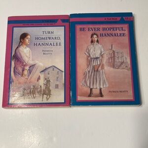 Turn Homeward, Hannahlee and Be Ever Hopeful, Hannalee by Patricia Beauty